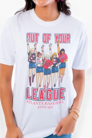 Atlanta Baseball "Out of Your League" Tee