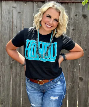 Howdy turquoise tee