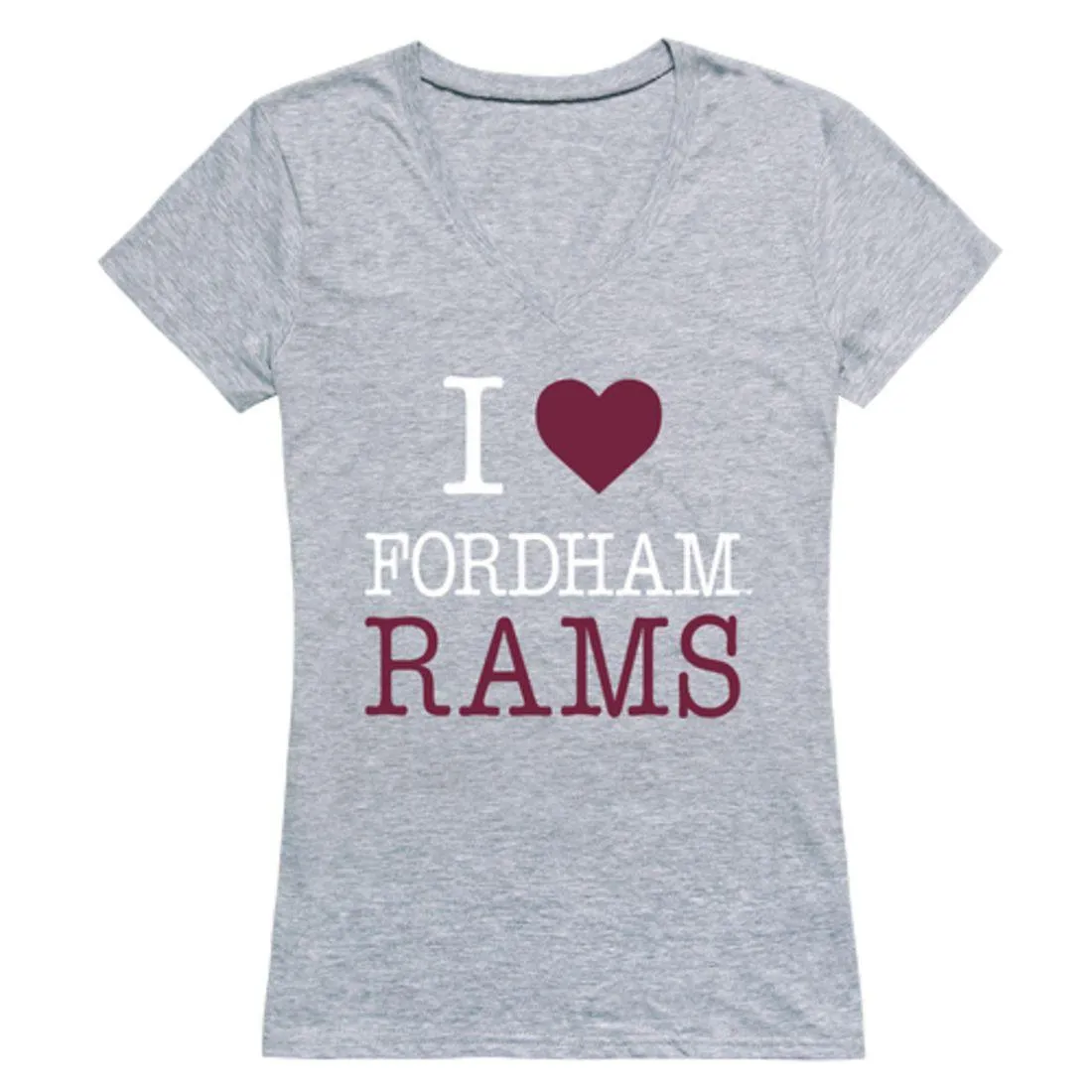 I Love Fordham University Rams Womens T-Shirt