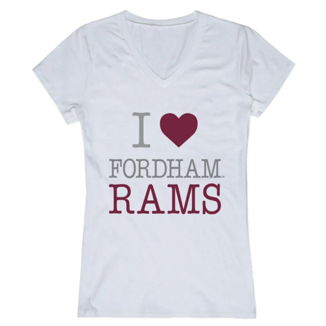 I Love Fordham University Rams Womens T-Shirt