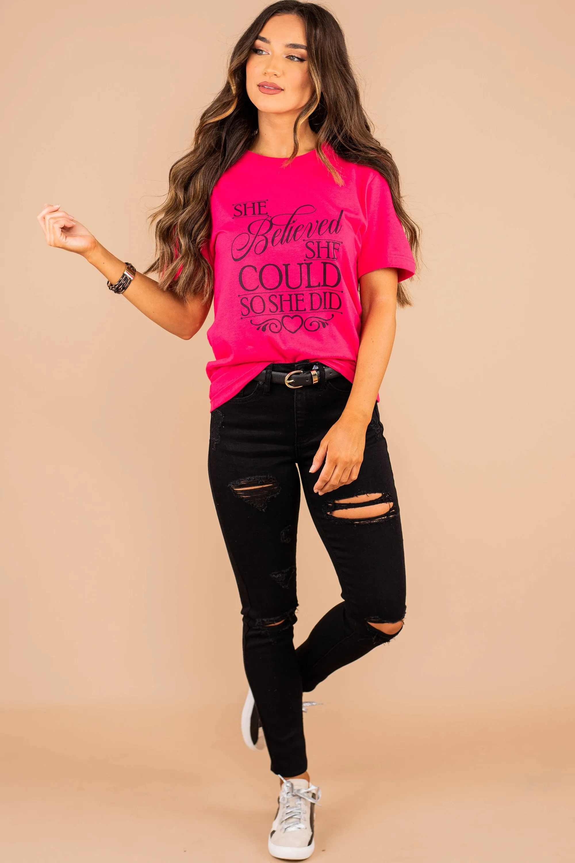 She Believed She Could Fuchsia Pink Graphic Tee